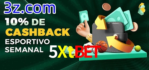 10% de bônus de cashback na 5Xtbet